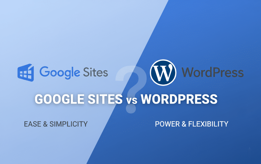google sites vs wordpress
